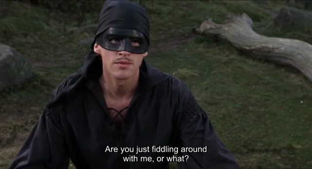 MAN IN BLACK: Are you just fiddling around with me or what?
FEZZIK: I just want you to feel you are doing well.