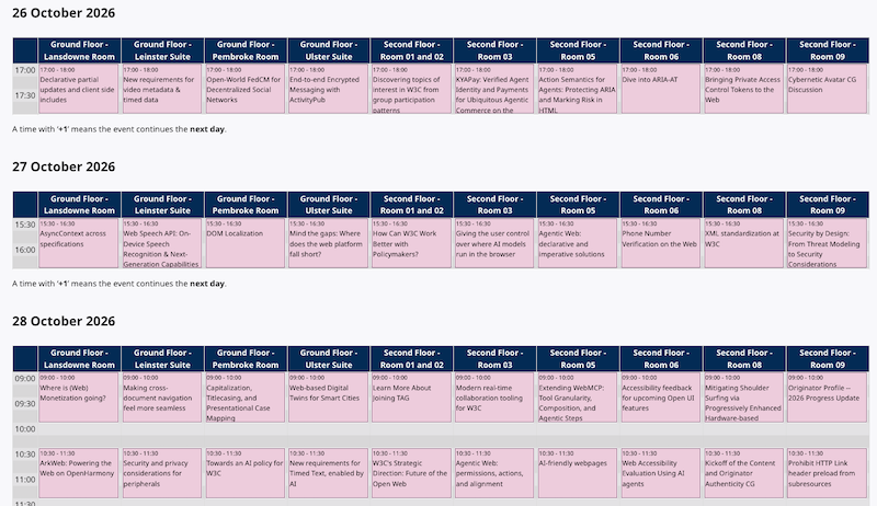 Calendar of W3C TPAC 2026 breakouts showing the schedule of sessions of Monday 26 October, Tuesday 27 October and part of Wednesday 28 October.